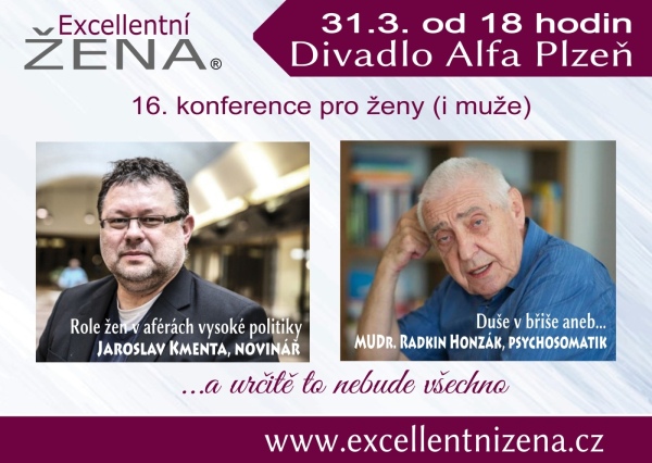16. zážitkové a vzdělávací setkání EXCELLENTNÍ ŽENA® -Kopeckého sady 13, Plzeň
